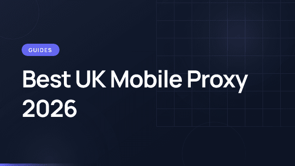 UK mobile proxy infrastructure with British carrier networks.