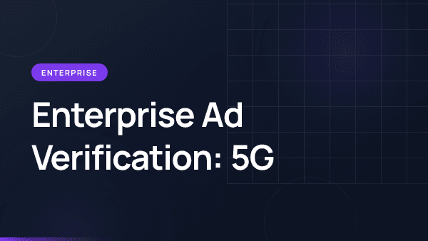 Visualization of 5G Network Slicing and Ad Verification Architecture.