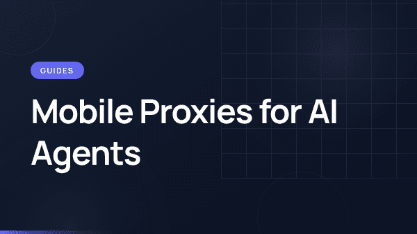 AI agent automation with mobile proxy infrastructure for reliable web access.