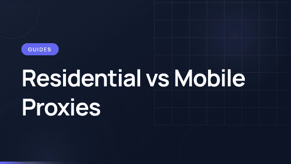 Comparison of residential and mobile proxy architectures and trust levels.