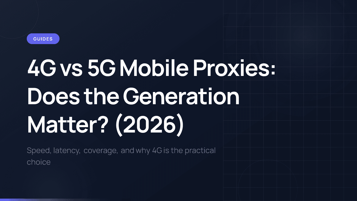 Technical comparison of 4G LTE and 5G NR mobile proxy connections.