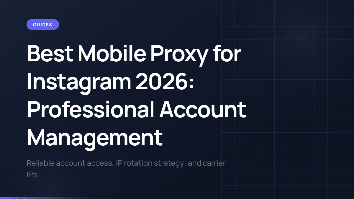 Instagram account management with mobile proxy infrastructure.
