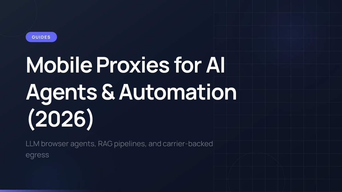 AI agent automation with mobile proxy infrastructure for reliable web access.