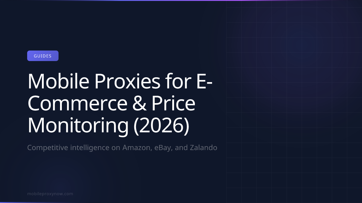 E-commerce price monitoring with mobile proxy infrastructure.